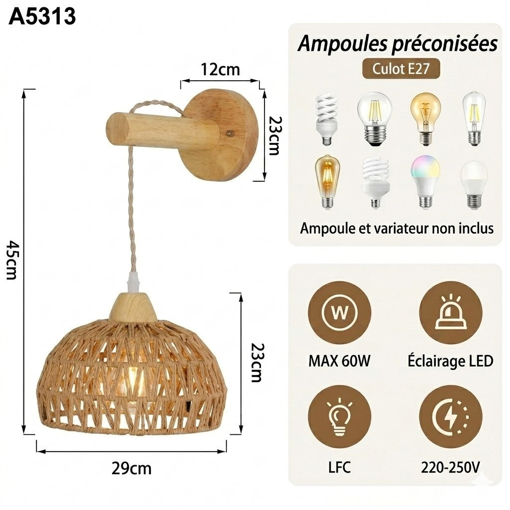 Applique murale rotin tressé et bois naturel avec dimensions et données techniques culot E27